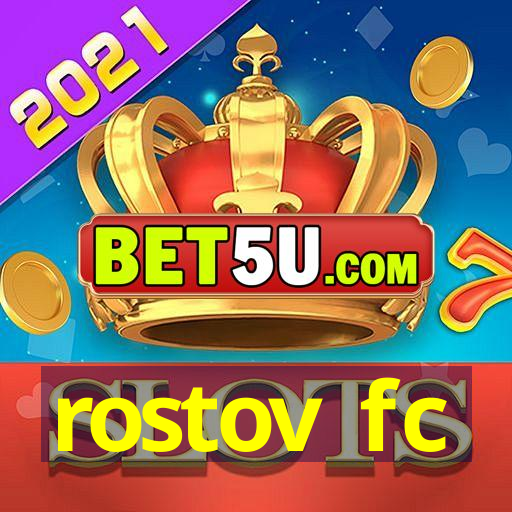 rostov fc