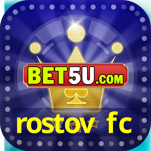 rostov fc