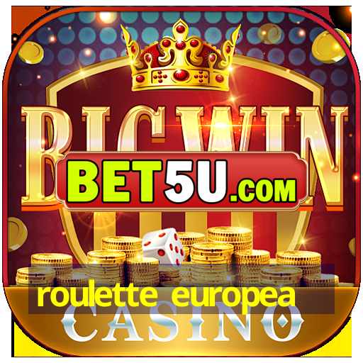 roulette europea