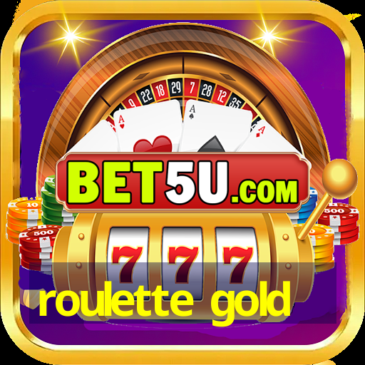 roulette gold