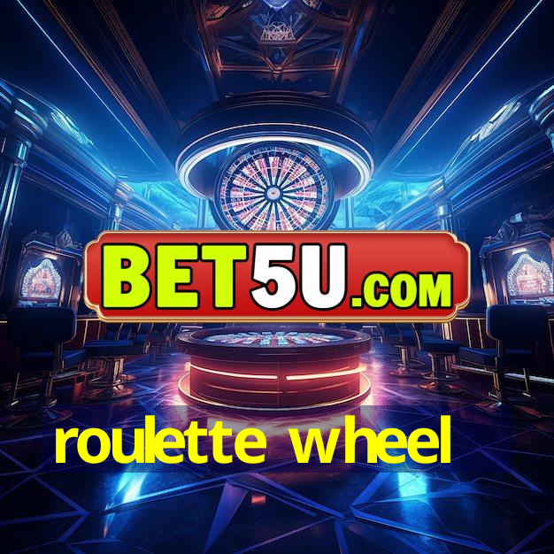 roulette wheel