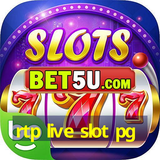 rtp live slot pg