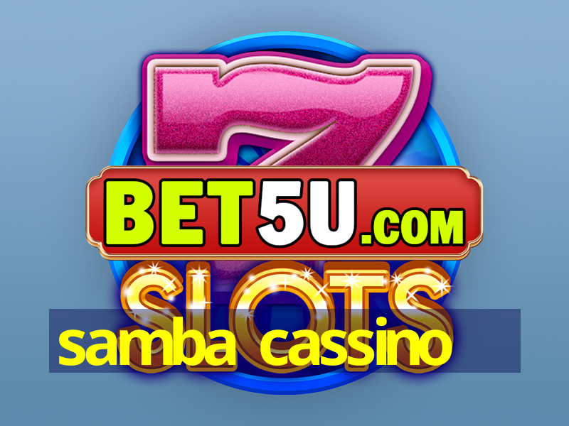 samba cassino