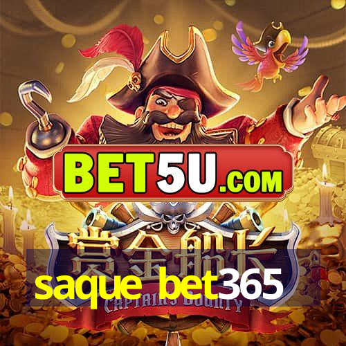 saque bet365