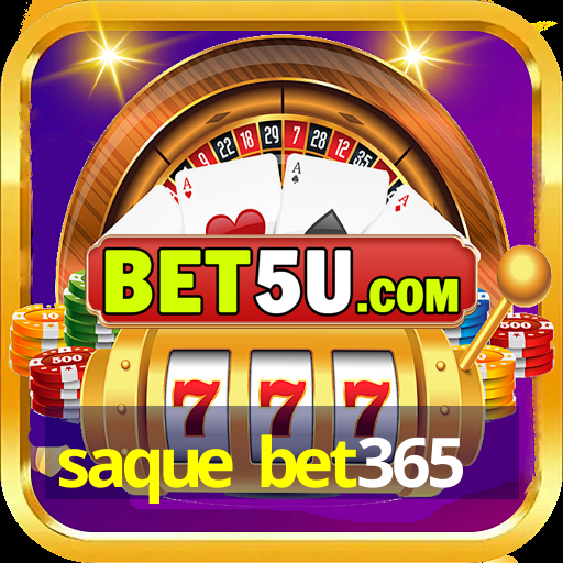 saque bet365