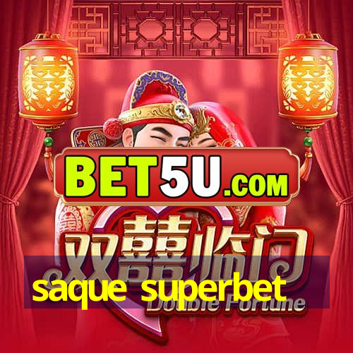 saque superbet