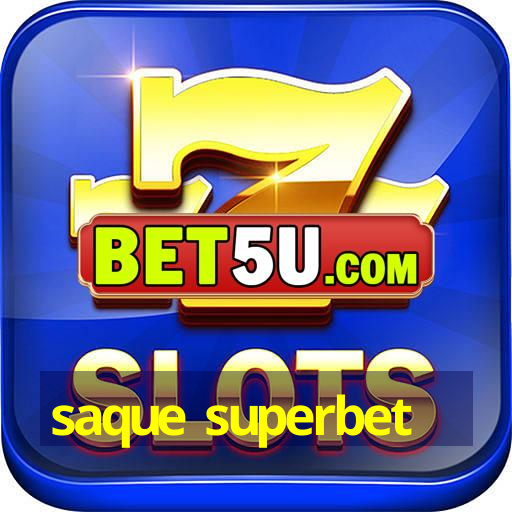 saque superbet