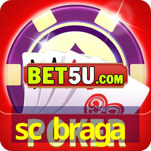 sc braga