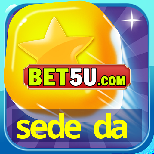 sede da