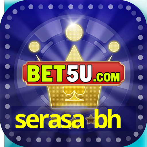 serasa bh