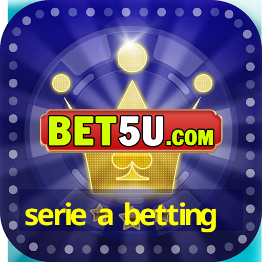 serie a betting