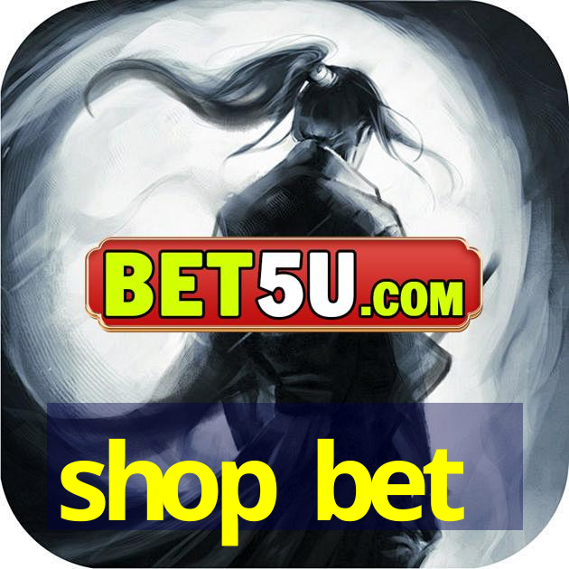 shop bet