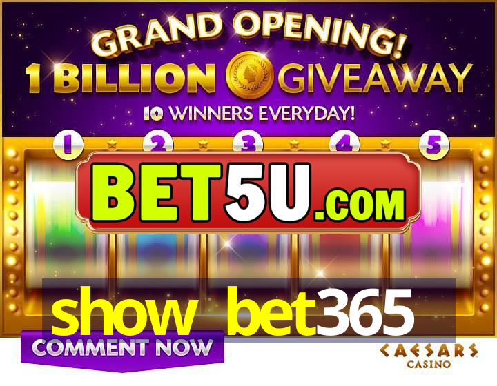 show bet365