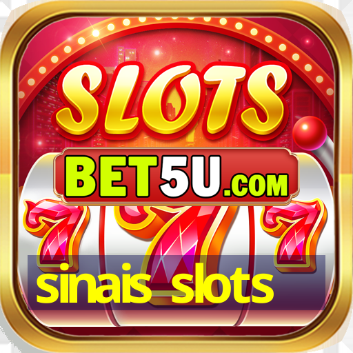 sinais slots