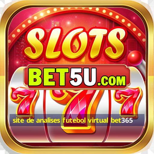 site de analises futebol virtual bet365