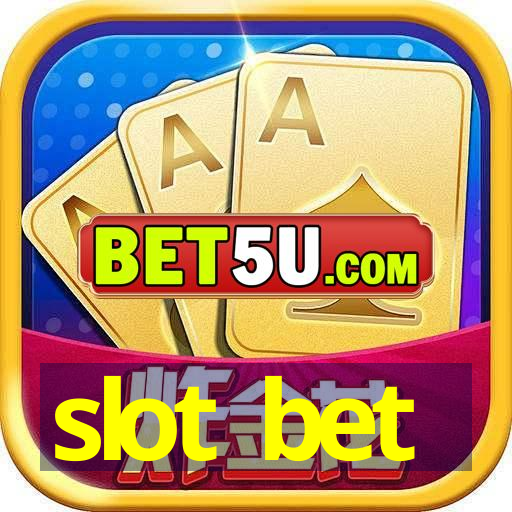 slot bet