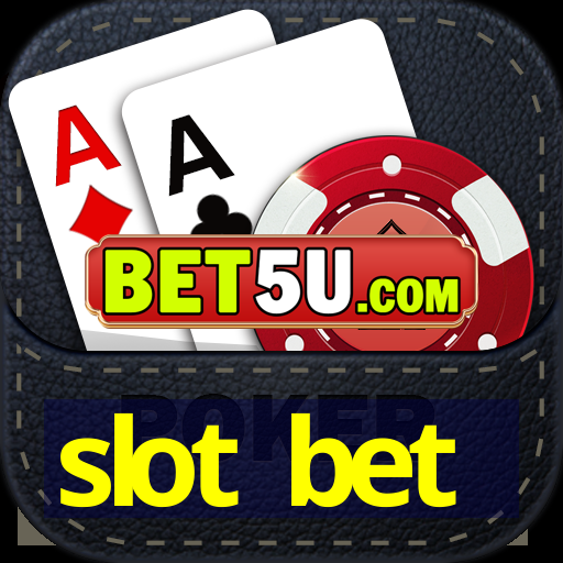 slot bet