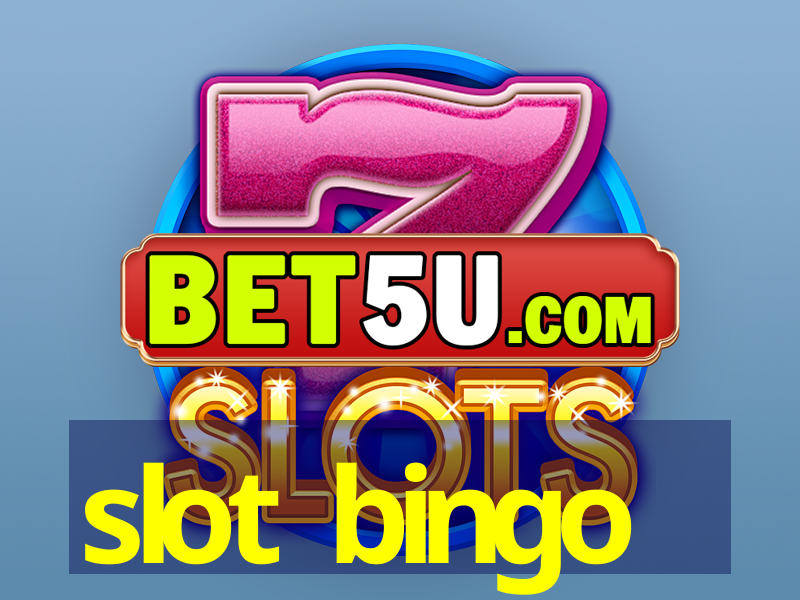 slot bingo