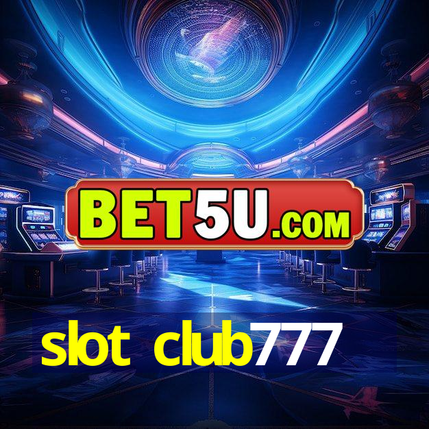 slot club777