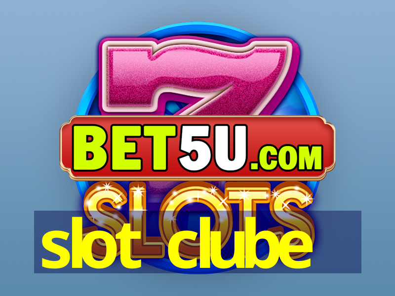 slot clube