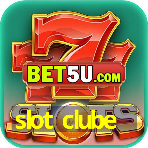 slot clube