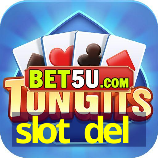 slot del