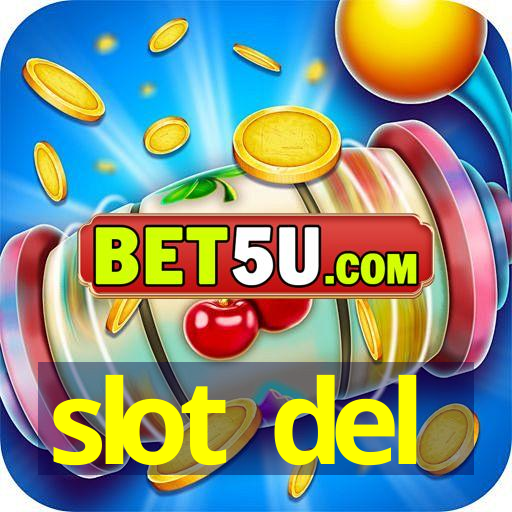 slot del