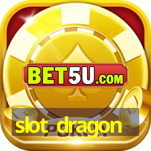 slot dragon