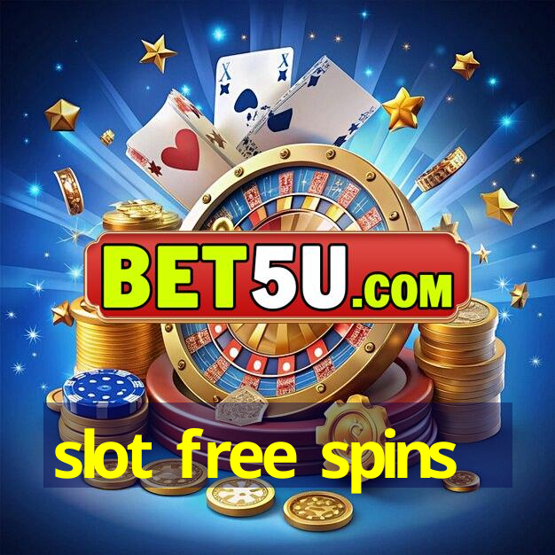 slot free spins