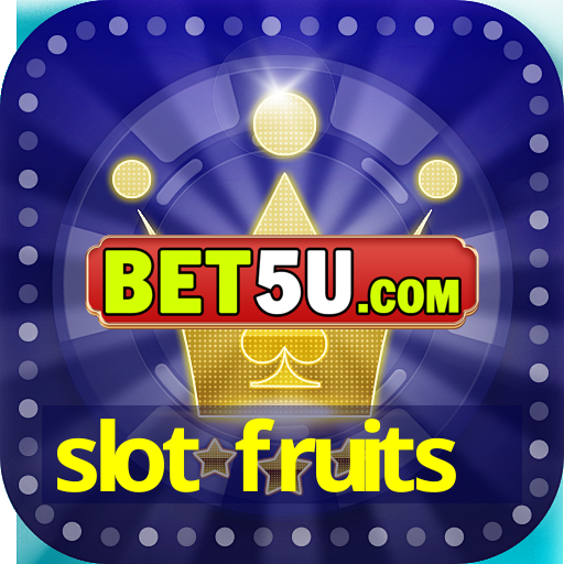 slot fruits