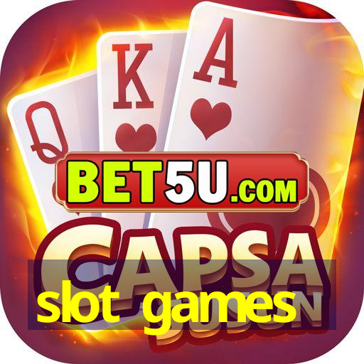 slot games