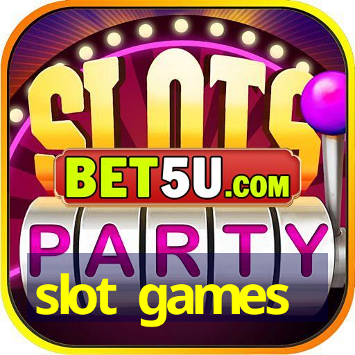 slot games