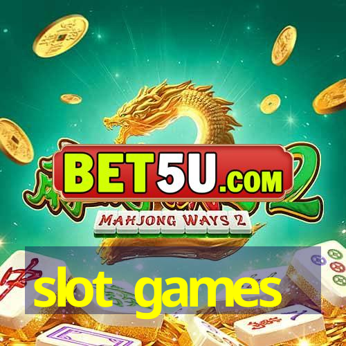 slot games