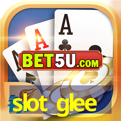 slot glee