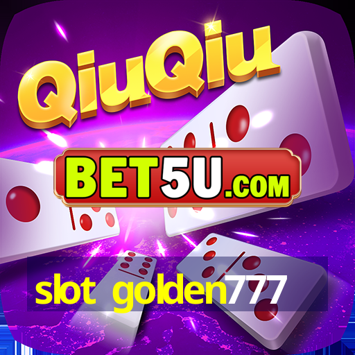 slot golden777