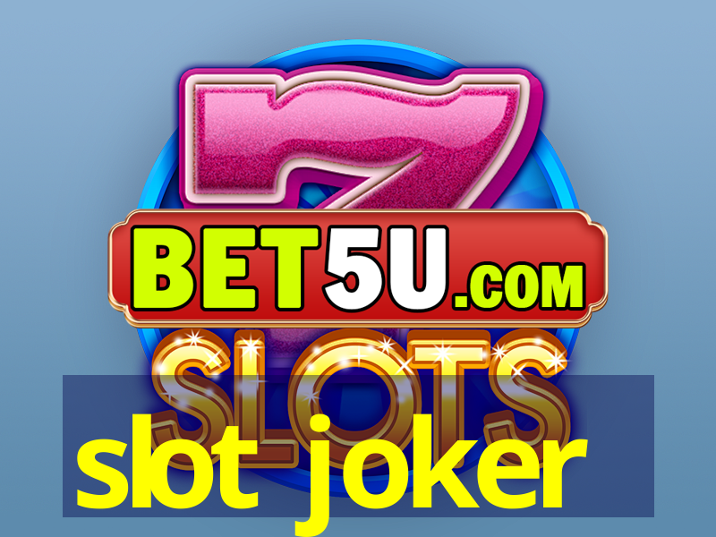 slot joker