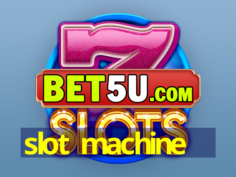 slot machine