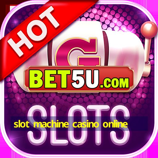 slot machine casino online