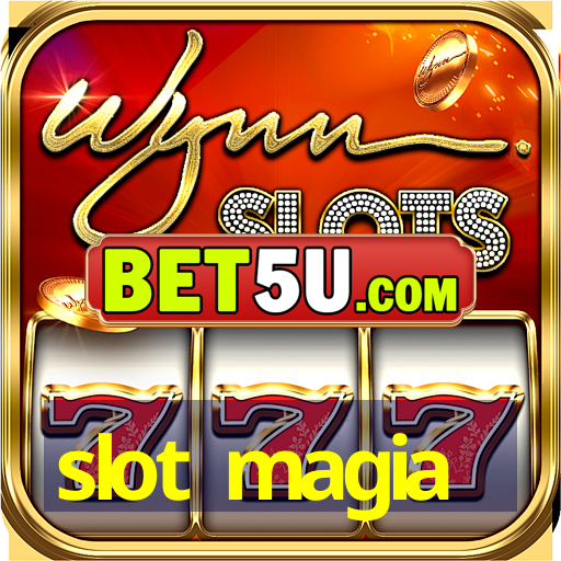 slot magia