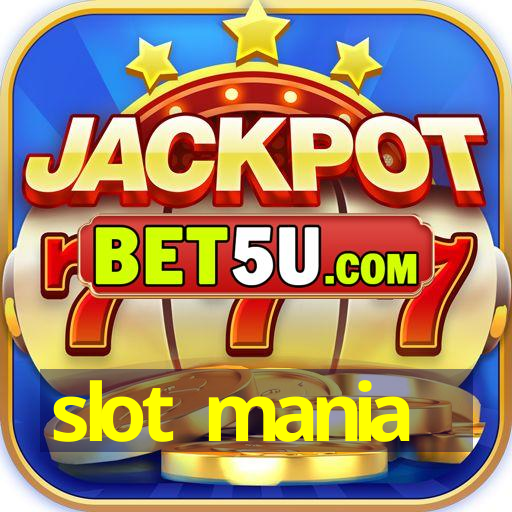 slot mania