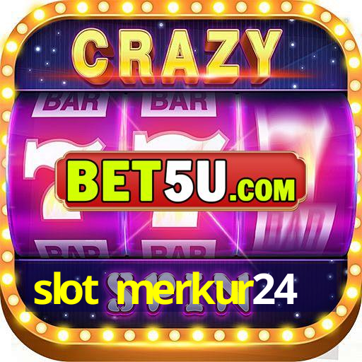 slot merkur24