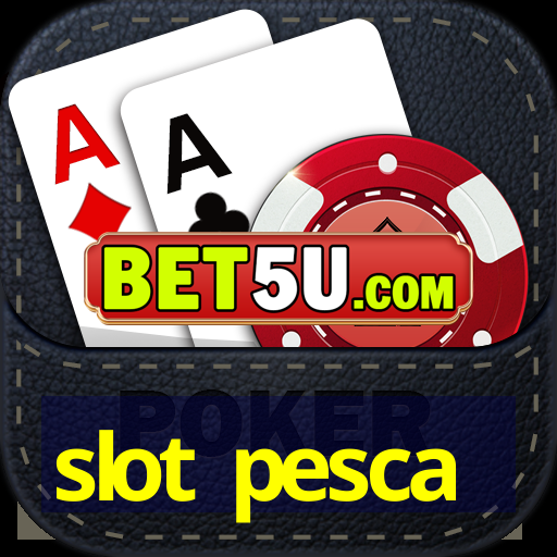 slot pesca