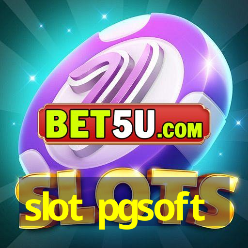 slot pgsoft