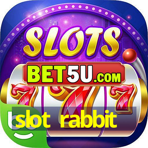 slot rabbit