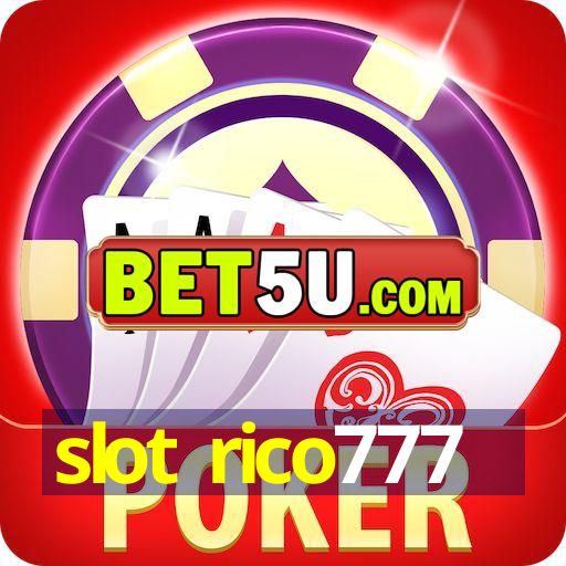 slot rico777