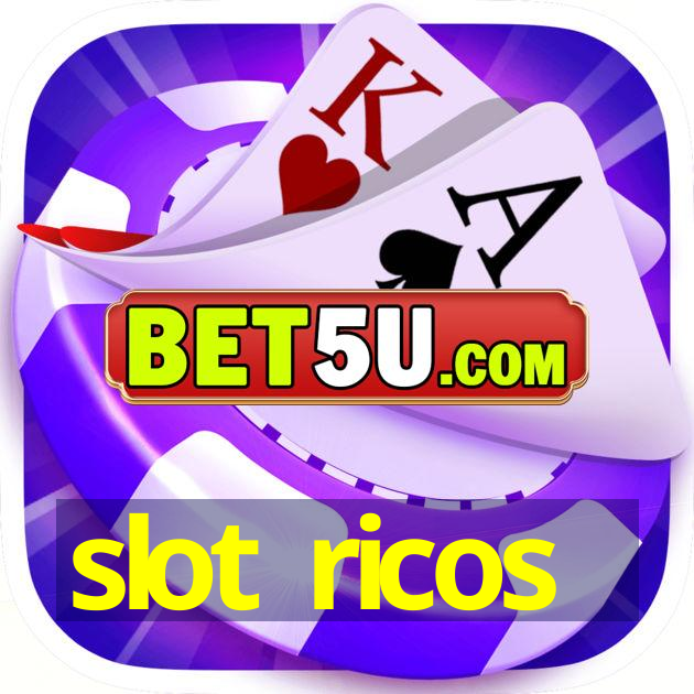 slot ricos