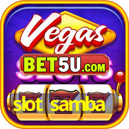 slot samba