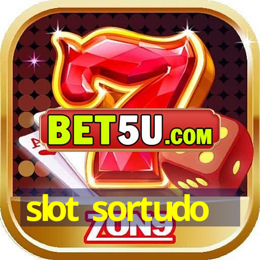 slot sortudo