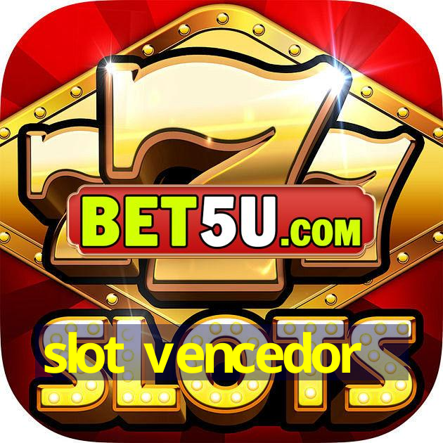 slot vencedor