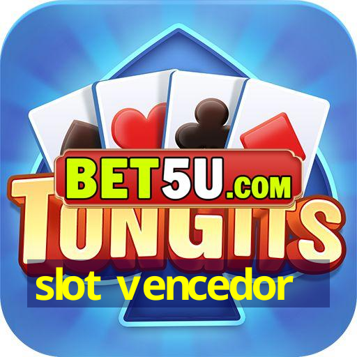 slot vencedor